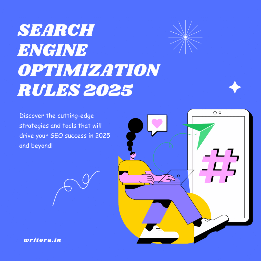 Search Engine Optimization Rules 2025